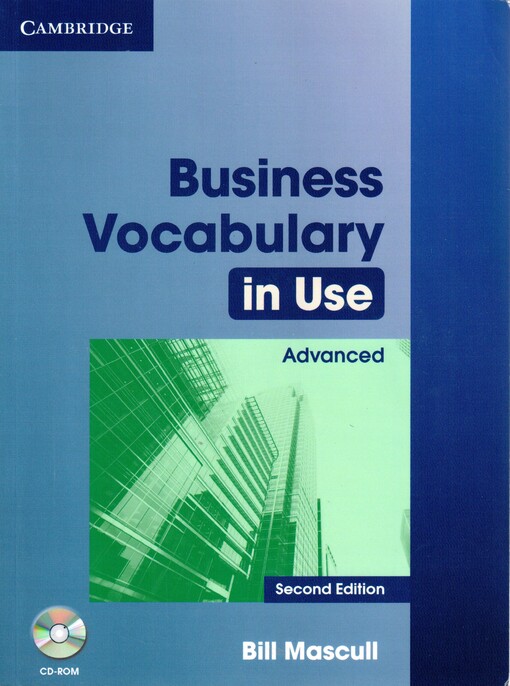 Business Vocabulary in Use 2nd Edition Advanced with answers and CD-ROM - Mascull, Bill