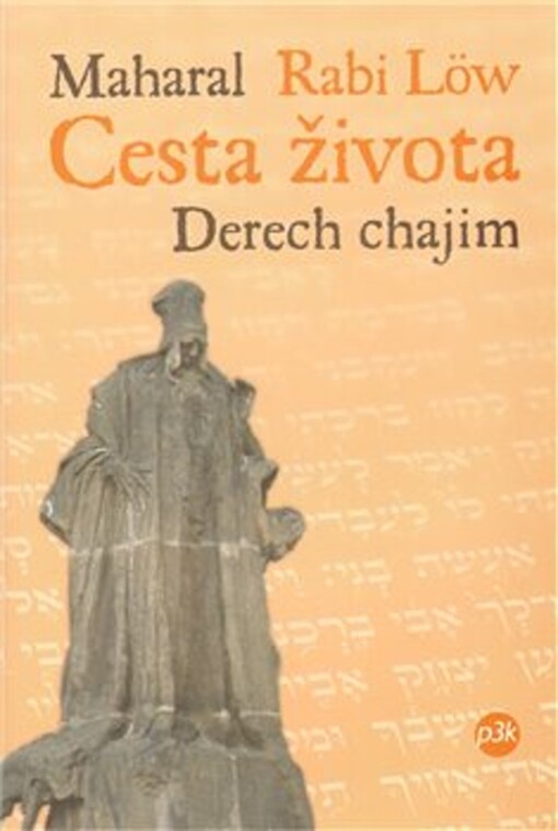 Cesta života =: Derech chajim : 2. perek
