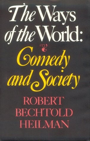 The Ways of the World: Comedy and Society