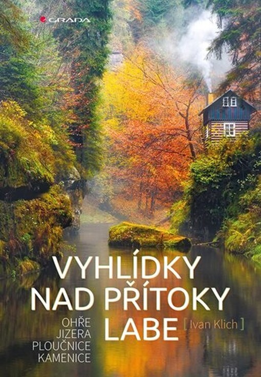 Vyhlídky nad přítoky Labe | Klich Ivan - e-kniha