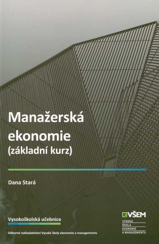 Manažerská ekonomie : základní kurz