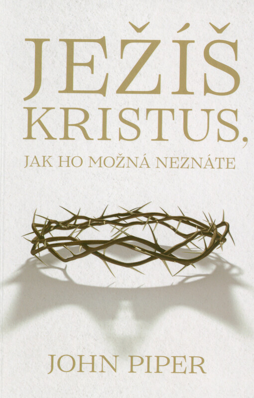 Ježíš Kristus, jak ho možná neznáte
