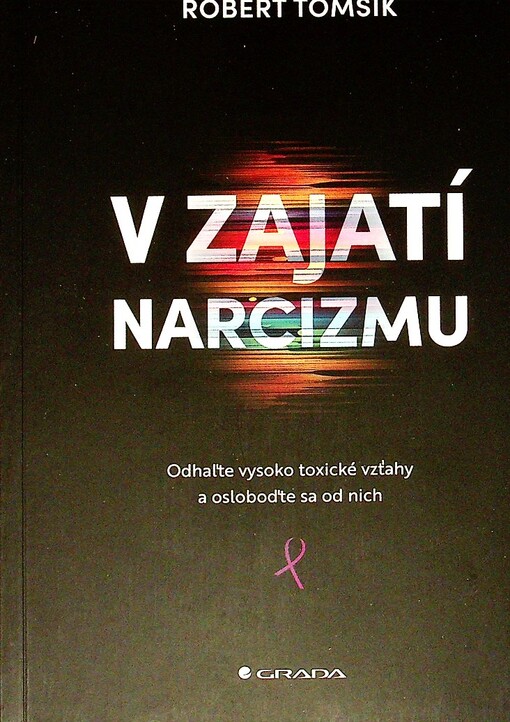 V zajatí narcizmu