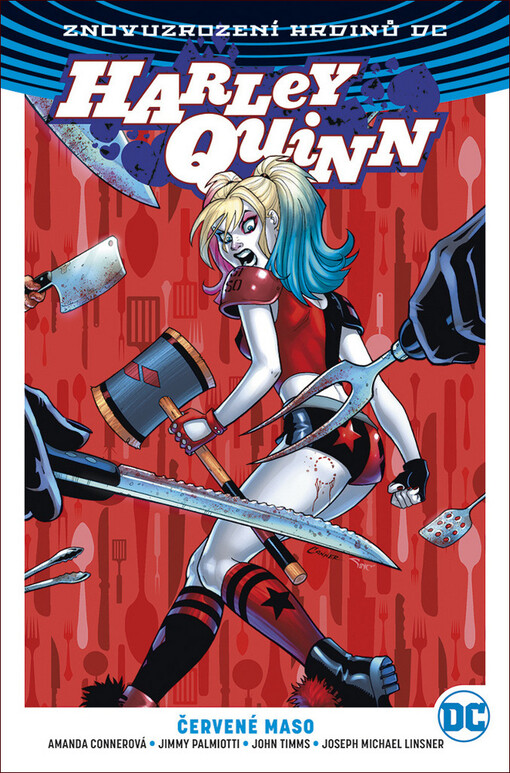 Harley Quinn - Červené maso