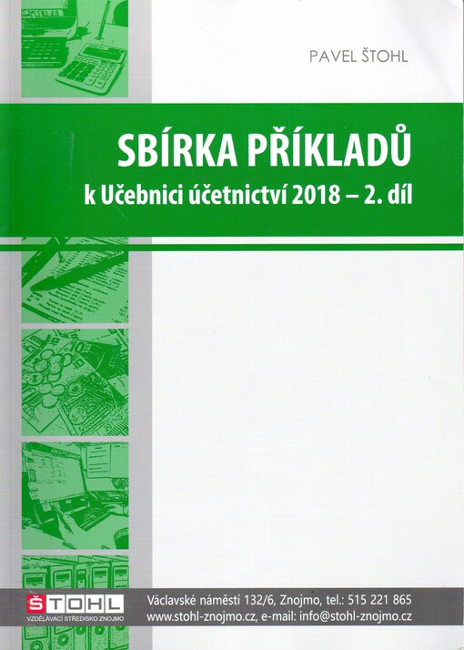 Sbírka příkladů k učebnici účetnictví 2018 - II. díl
