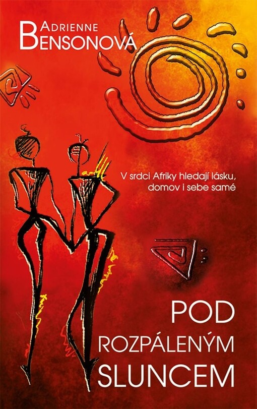 Pod rozpáleným sluncem | Bensonová Adrienne - e-kniha
