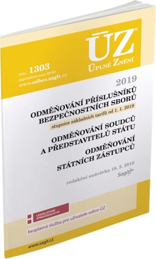 ÚZ č. 1303 Odměňování příslušníků bezpečnostních sborů, soudců, státních zástupců a dalších činitelů, 2019