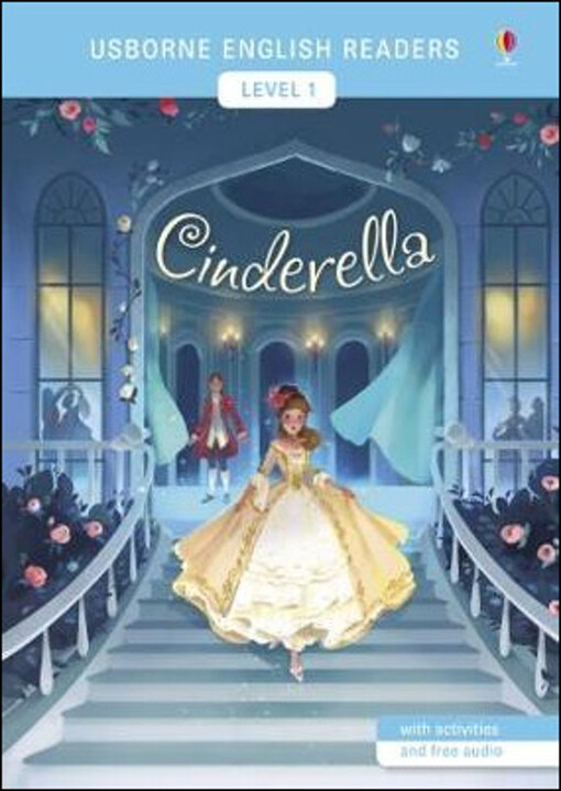 Usborne English Readers 1 Cinderella - Laura Cowan, Sara Gianassi
