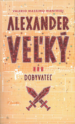 Alexander Velky 3 Dobyvatel
