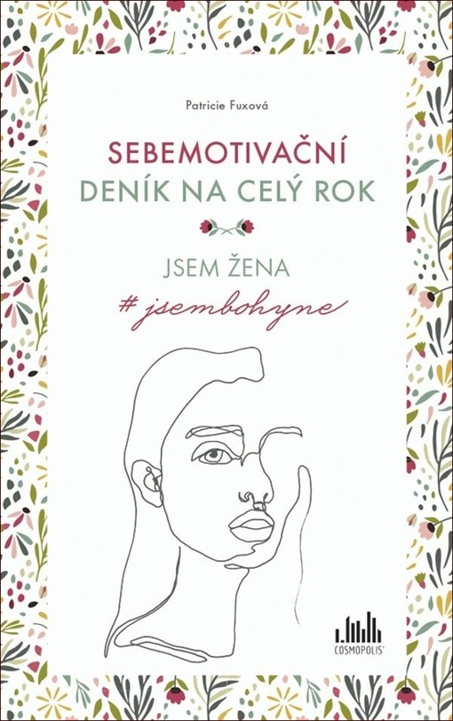 Sebemotivační deník na celý rok | Fuxová Patricie