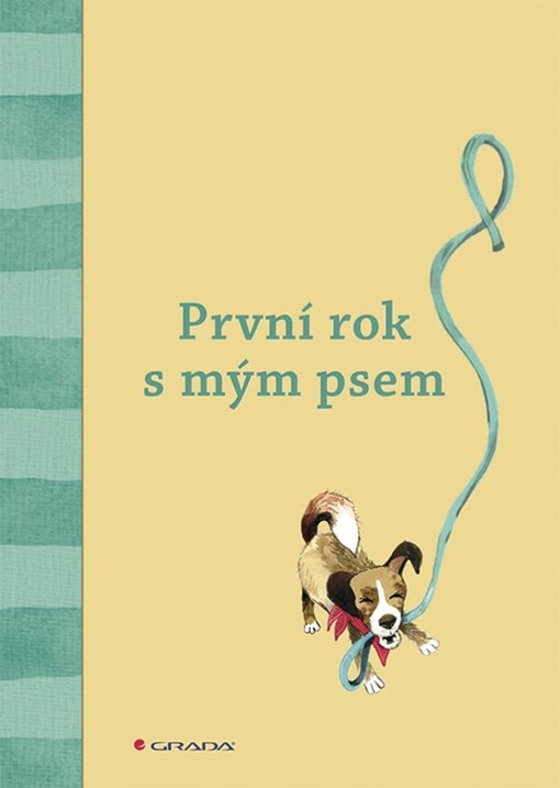 První rok s mým psem | Kolektiv autorů
