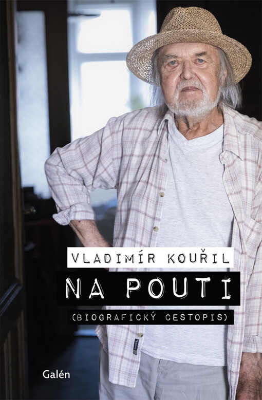Na pouti : (biografický cestopis)