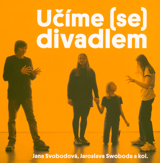 Učíme (se) divadlem