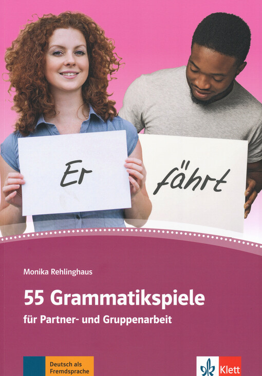 Monika Rehlinghaus - 55 Grammatikspiele für Partner- und Gruppenarbeit