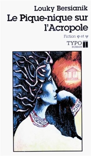 Le pique-nique sur l'Acropole