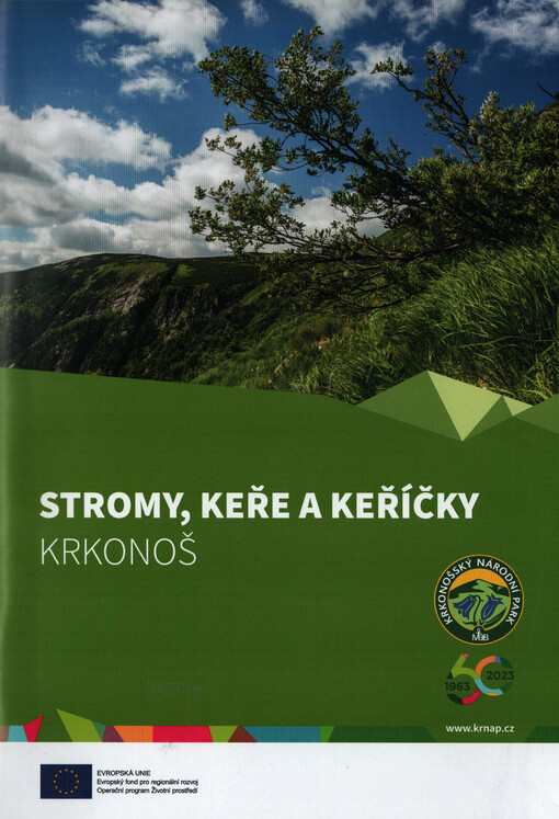 Stromy, keře a keříčky Krkonoš
