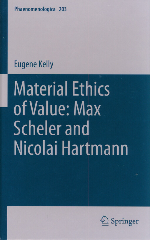Material ethics of value : Max Scheler and Nicolai Hartmann
