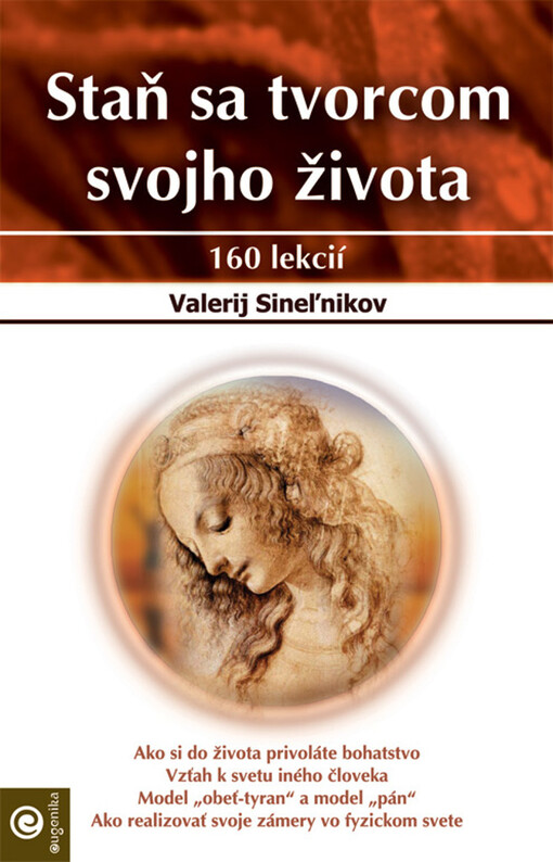 Staň sa tvorcom svojho života (160 lekcií)