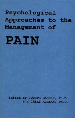 Psychological Approach to the Management of Pain