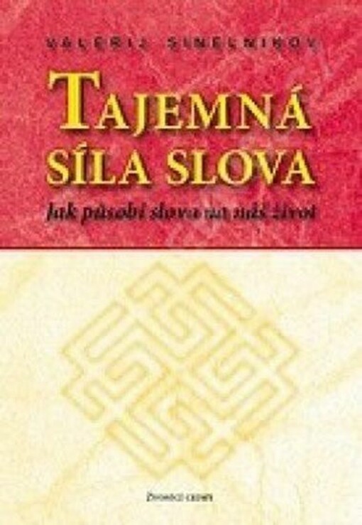 Tajemná síla slova: jak působí slova na náš život