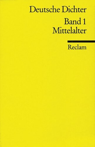 Deutsche Dichter I. Mittelalter.