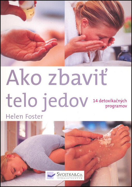 Ako zbaviť telo jedov