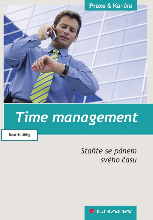 Time management: staňte se pánem svého času