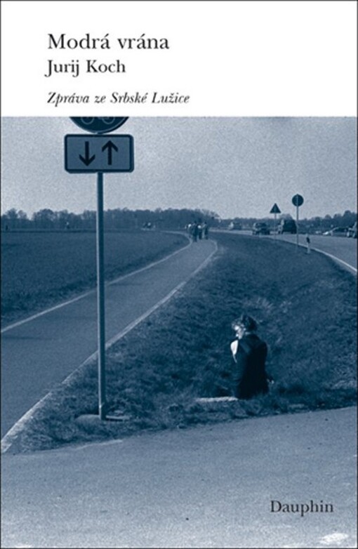 Modrá vrána: zpráva ze Srbské Lužice