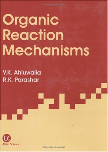 Organic Reaction Mechanisms, Third Edition