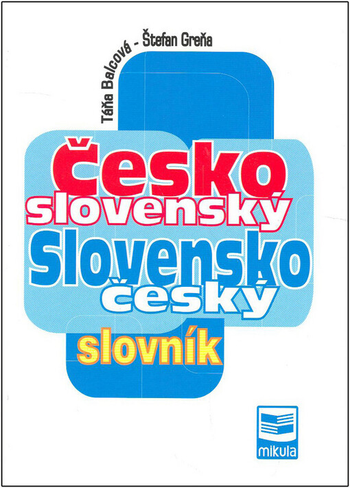Česko-slovenský a slovensko-český slovník