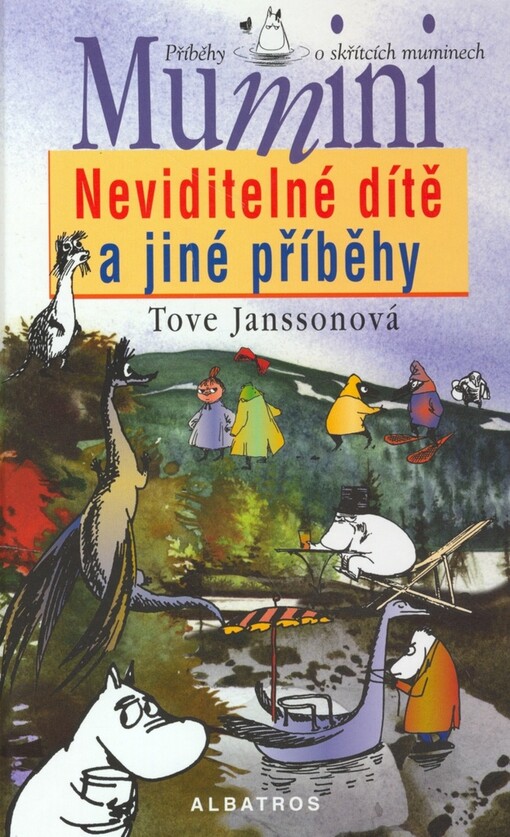 Mumini: Neviditelné dítě a jiné příběhy