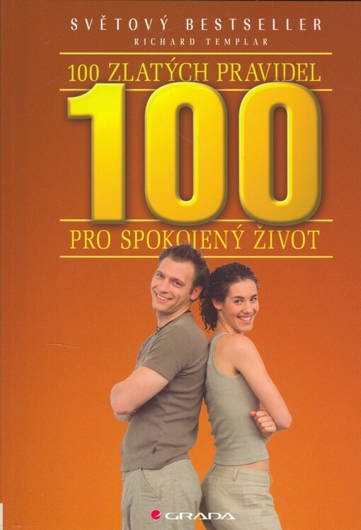 100 zlatých pravidel pro spokojený život