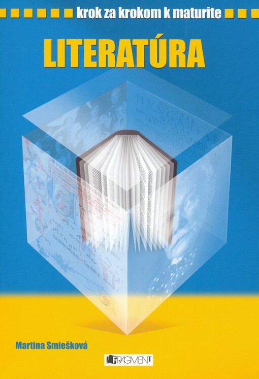 Literatúra - Krok za krokom k maturite