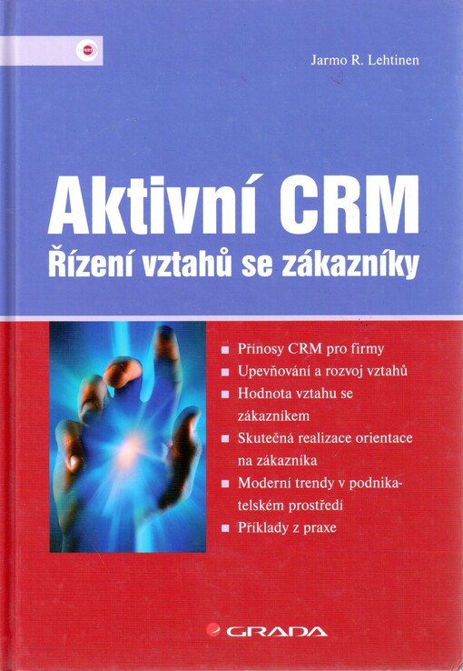 Aktivní CRM: řízení vztahů se zákazníky