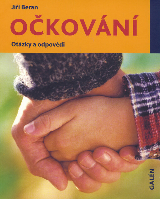 Očkování: otázky a odpovědi, 1. vyd.
