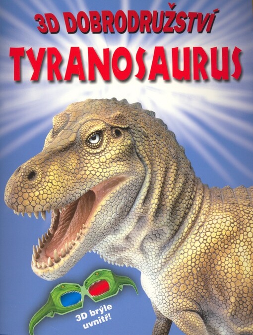 Tyranosaurus   3D dobrodružství