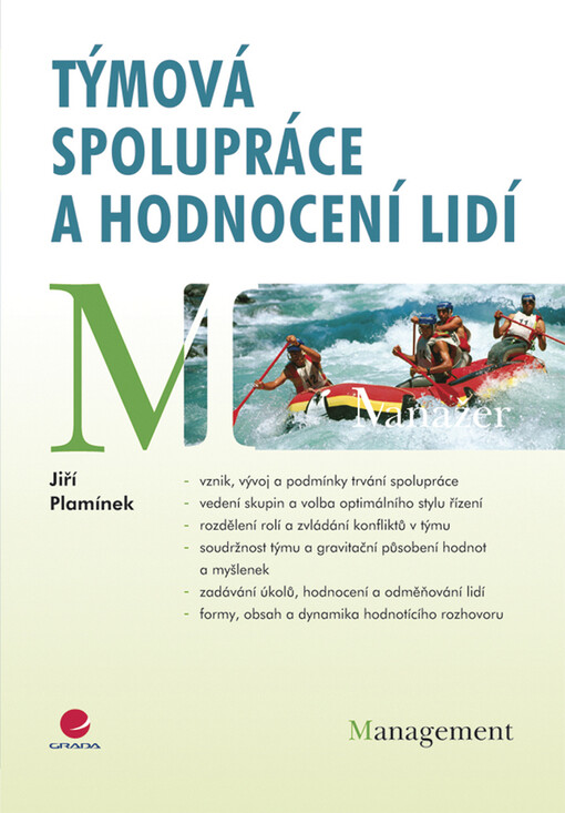 Týmová spolupráce a hodnocení lidí