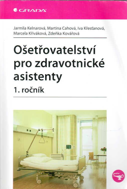 Ošetřovatelství pro zdravotnické asistenty