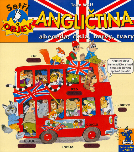 Angličtina : abeceda, čísla, barvy, tvary : kouzelná kniha.