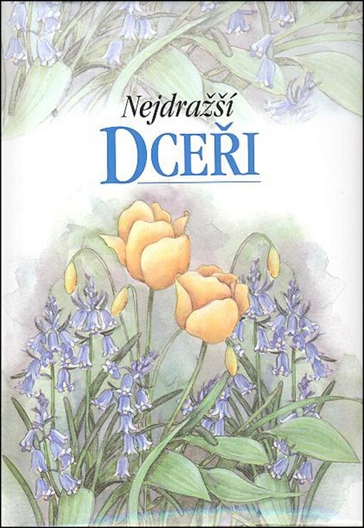 Nejdražší dceři