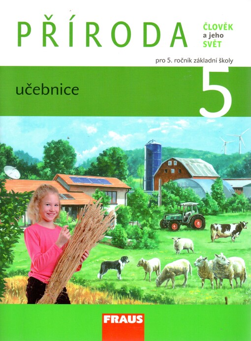 Příroda :člověk a jeho svět : pro 5. ročník základní školy, učebnice