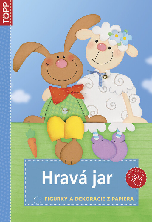 Hravá jar : figúrky a dekorácie z papiera