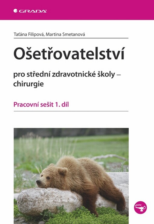 Ošetřovatelství pro střední zdravotnické školy - chirurgie :pracovní sešit