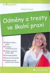 Odměny a tresty ve školní praxi