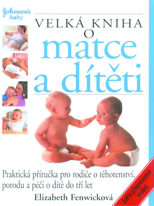 Velká kniha o matce a dítěti