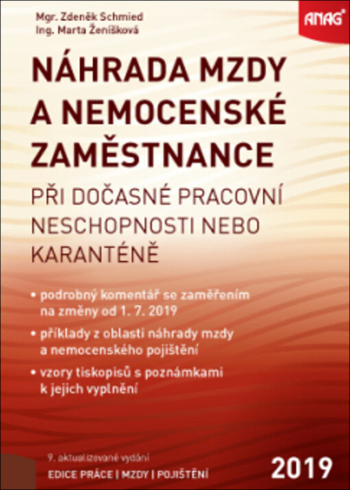 ANAG Náhrada mzdy a nemocenské zaměstnance při dočasné pracovní neschopnosti nebo karanténě 2019