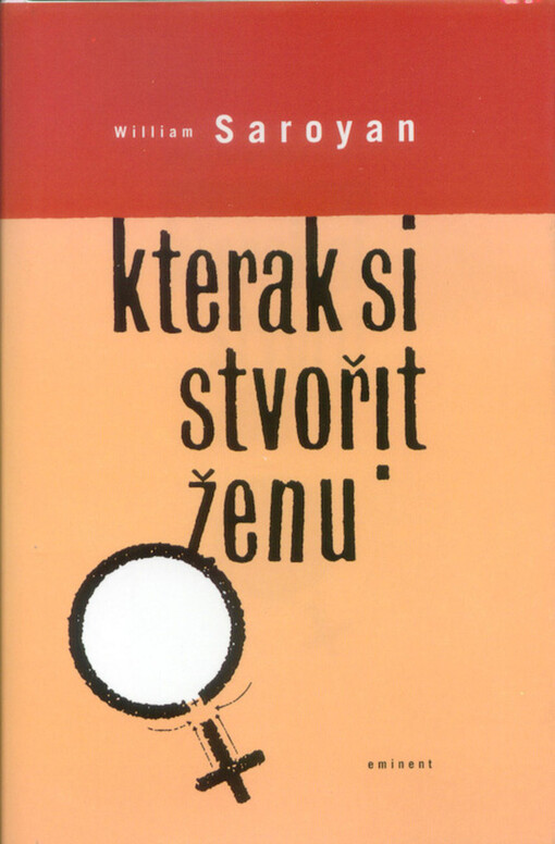 Kterak si stvořit ženu