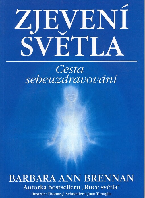 Zjevení světla: cesta sebeuzdravování