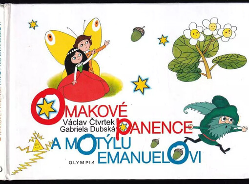 O makové panence a motýlu Emanuelovi