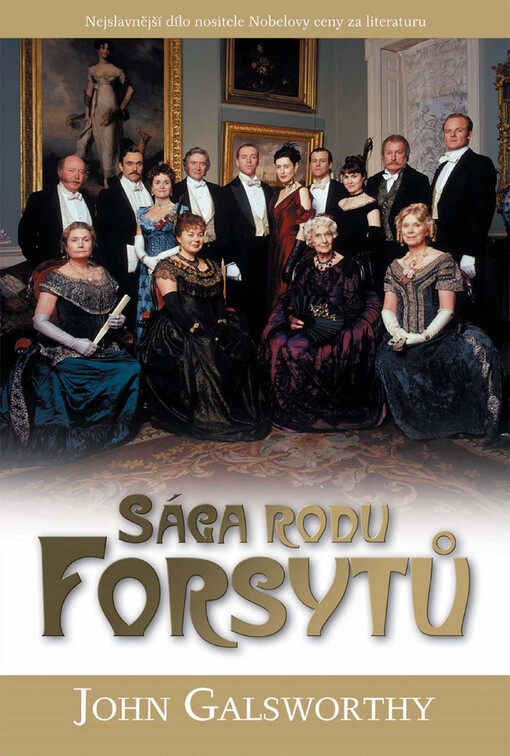 Sága rodu Forsytů, 1. vyd. v této úpravě